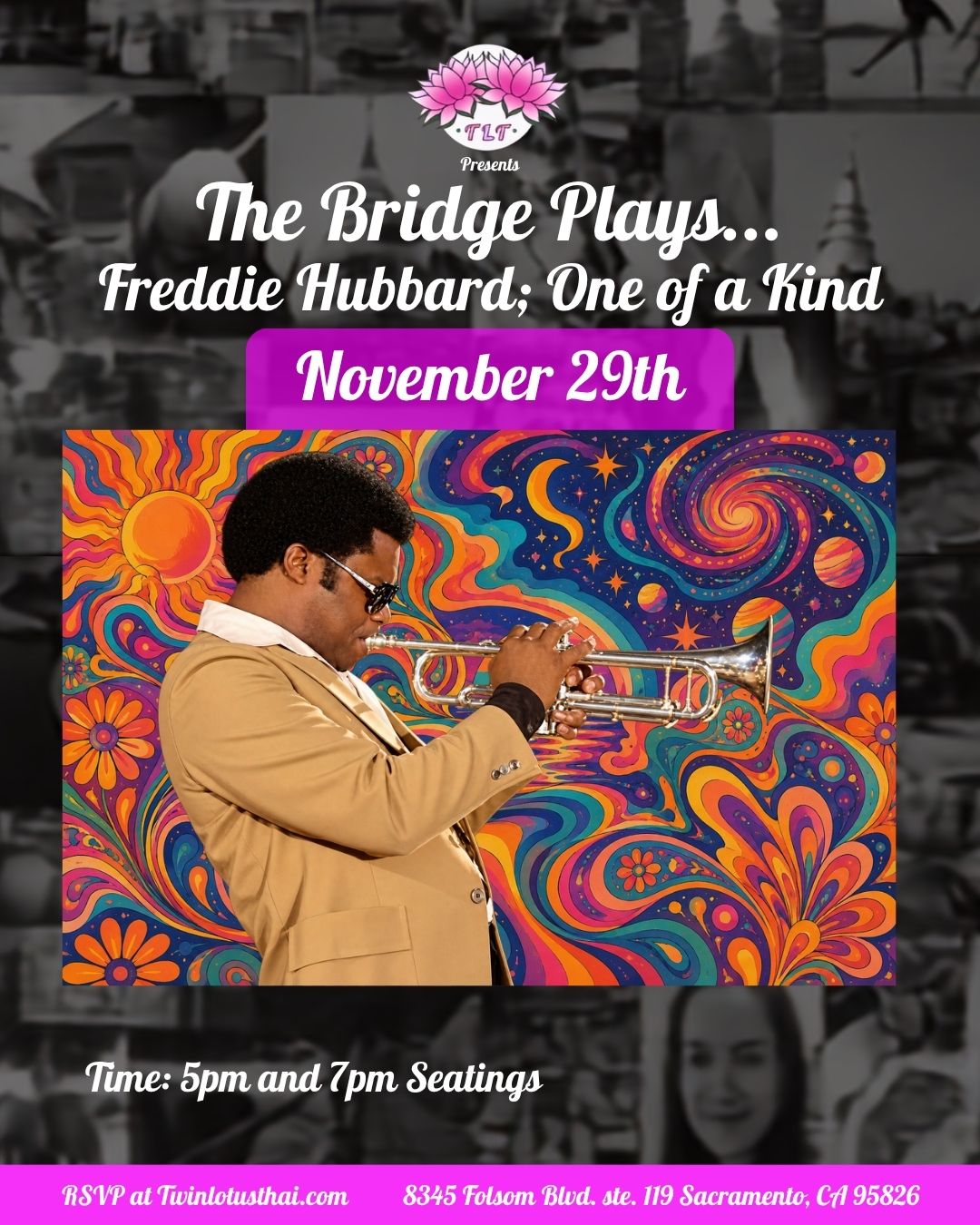 The Bridge Plays Freddie Hubbard at Twin Lotus Thai