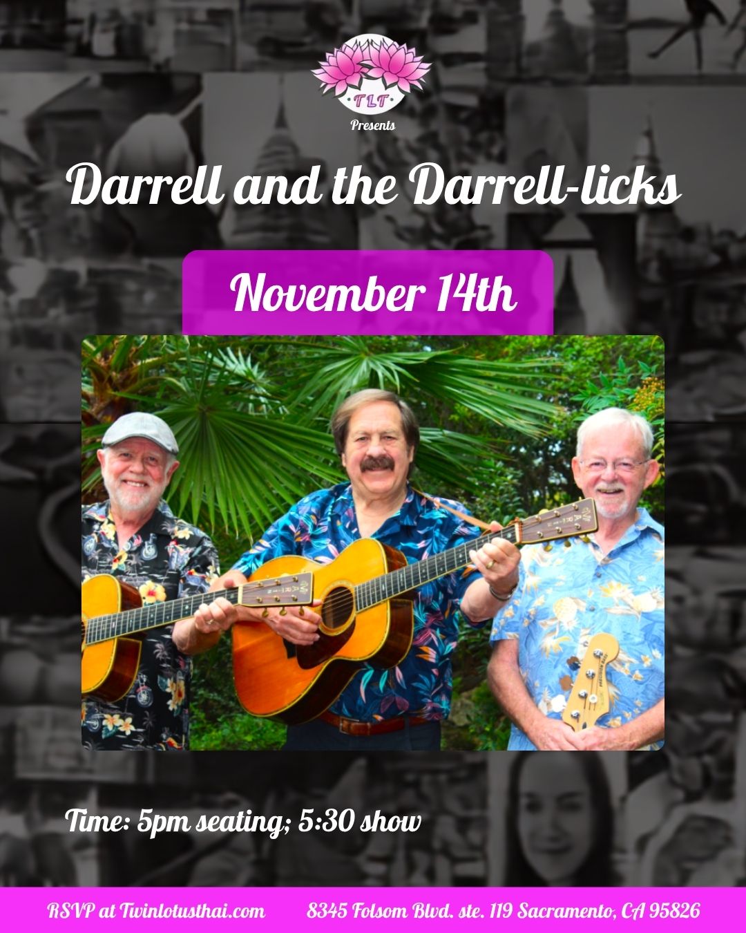 Darrell and the Darrell-licks at Twin Lotus Thai