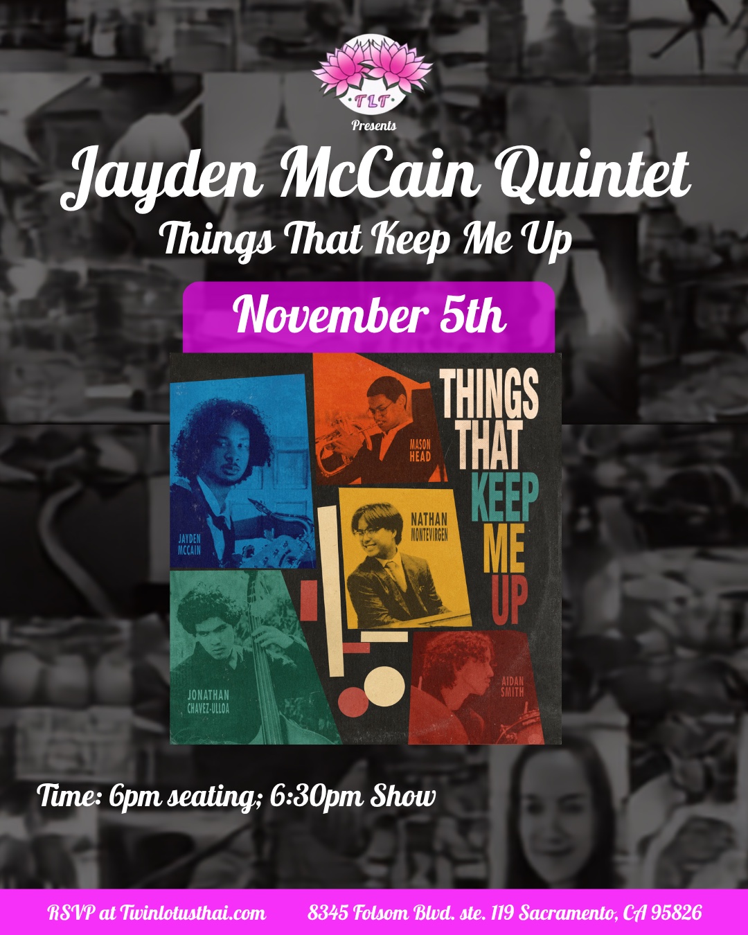 Jayden McCain Quintet at Twin Lotus Thai