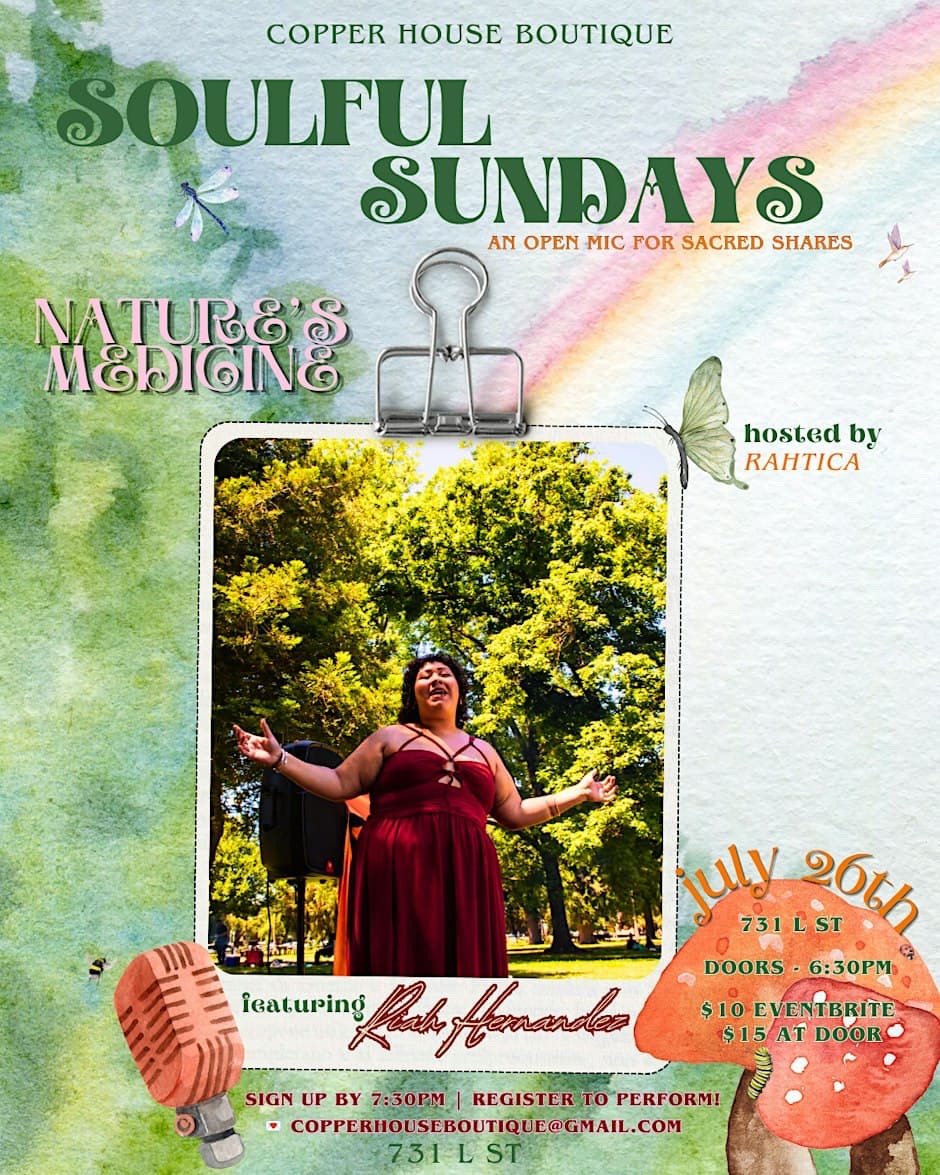 Soulful Sunday Open Mic: Nature’s Medicine